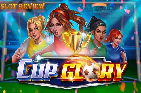 Cup Glory Slot Review